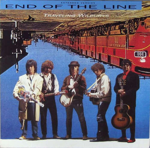 Cover Traveling Wilburys - End Of The Line (12) Schallplatten Ankauf