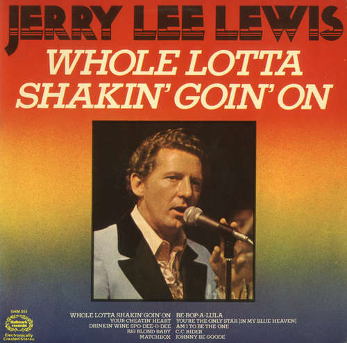 Cover Jerry Lee Lewis - Whole Lotta Shakin' Goin' On (LP, Comp) Schallplatten Ankauf