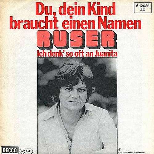 Bild Ruser - Du, Dein Kind Braucht Einen Namen (7, Single) Schallplatten Ankauf