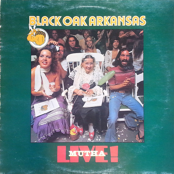 Bild Black Oak Arkansas - Live! Mutha (LP, Album) Schallplatten Ankauf