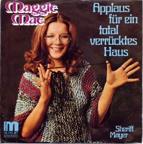 Cover Maggie Mae - Applaus Für Ein Total Verrücktes Haus (7, Single) Schallplatten Ankauf