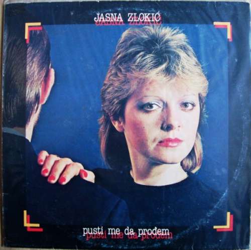 Cover Jasna Zlokić - Pusti Me Da Prođem (LP, Album) Schallplatten Ankauf