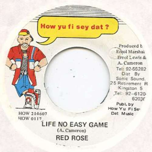 Cover Red Rose* - Life No Easy Game (7) Schallplatten Ankauf