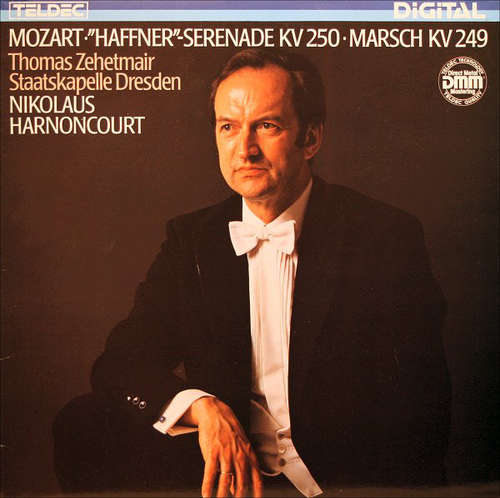 Cover Mozart* - Thomas Zehetmair, Staatskapelle Dresden, Nikolaus Harnoncourt - Haffner-Serenade, KV 250 • Marsch, KV 249 (LP) Schallplatten Ankauf