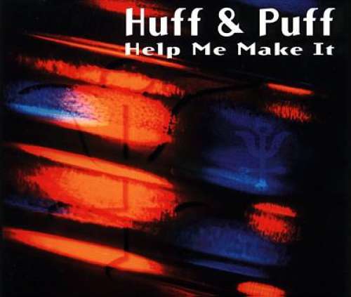 Cover Huff & Puff - Help Me Make It (CD, Maxi) Schallplatten Ankauf