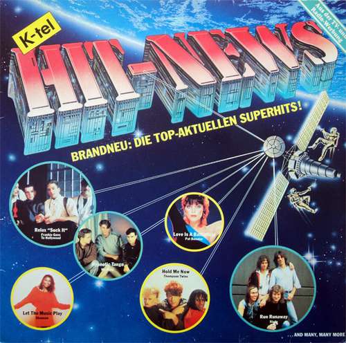 Cover Various - K-Tel Hit-News (Brandneu: Die Top-Aktuellen Superhits!) (LP, Comp) Schallplatten Ankauf