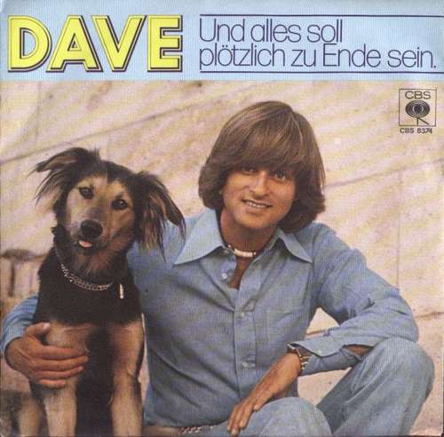 Cover Dave (13) - Und Alles Soll Plötzlich Zu Ende Sein (7, Single) Schallplatten Ankauf