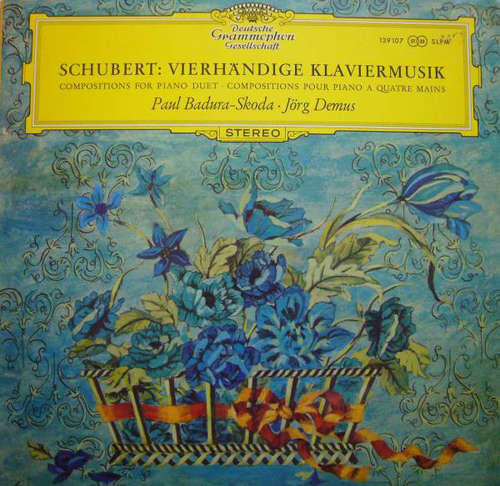 Cover Schubert* - Paul Badura-Skoda · Jörg Demus - Vierhändige Klaviermusik (Compositions For Piano Duet · Compositions Pour Piano A Quatre Mains) (LP, Album) Schallplatten Ankauf