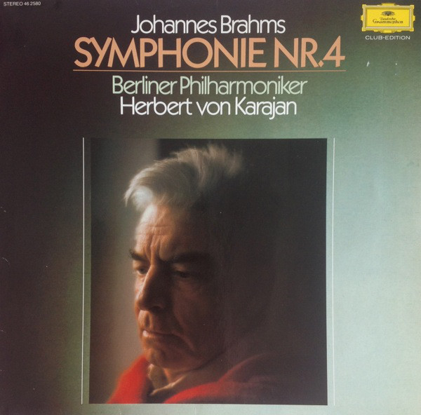 Cover Brahms* - Herbert von Karajan, Berliner Philharmoniker - Symphonie Nr. 4 (LP, Album, Club) Schallplatten Ankauf
