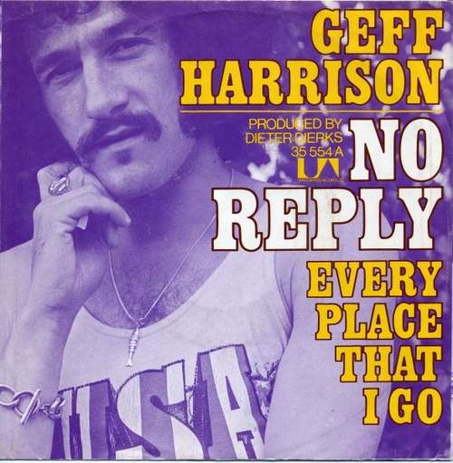 Cover Geff Harrison - No Reply (7, Single) Schallplatten Ankauf
