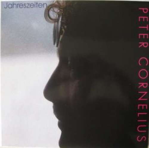 Cover Peter Cornelius - Jahreszeiten (LP, Album) Schallplatten Ankauf