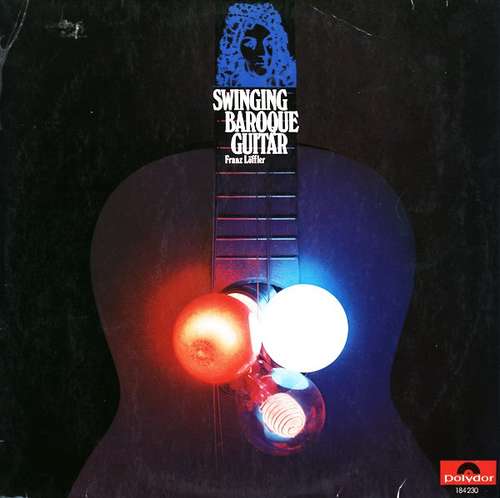Cover Franz Löffler - Swinging Baroque Guitar (LP, Album) Schallplatten Ankauf