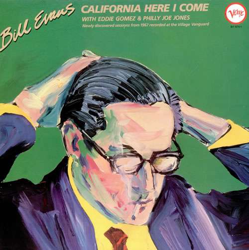 Cover Bill Evans - California Here I Come (2xLP, Album, RE, Gat) Schallplatten Ankauf