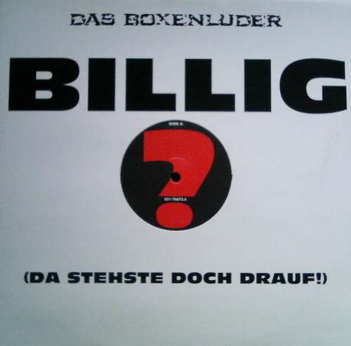 Cover Das Boxenluder - Billig (Da Stehste Doch Drauf!) (12) Schallplatten Ankauf