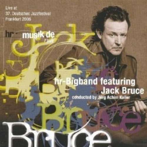 Cover HR-Bigband* Featuring Jack Bruce - HR-Bigband Featuring Jack Bruce (CD, Album) Schallplatten Ankauf