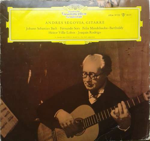 Cover Andrés Segovia / Bach*, Sors*, Mendelssohn*, Villa-Lobos*, Rodrigo* - Andrés Segovia, Gitarre (LP, Album) Schallplatten Ankauf