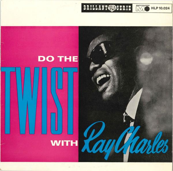Cover Ray Charles - Do The Twist With Ray Charles (LP, Comp, RE) Schallplatten Ankauf