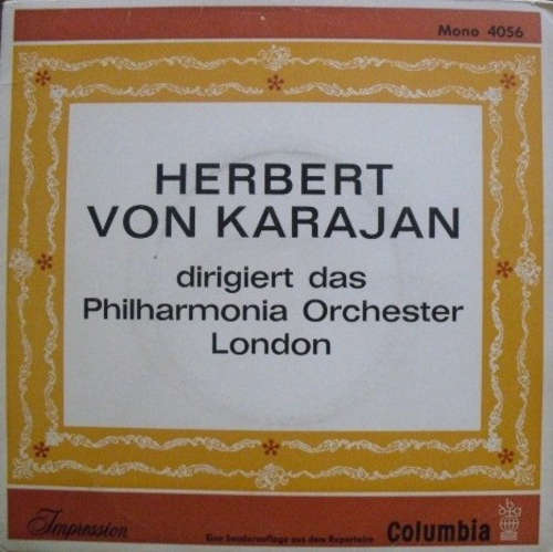 Cover Herbert von Karajan Dirigiert Das Philharmonia Orchester London* - Herbert Von Karajan Dirigiert Das Philharmonia Orchester London (7, Mono, Club, S/Edition) Schallplatten Ankauf