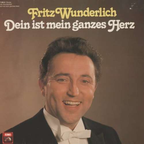 Cover Fritz Wunderlich - Dein Ist Mein Ganzes Herz (LP, Comp, Club) Schallplatten Ankauf