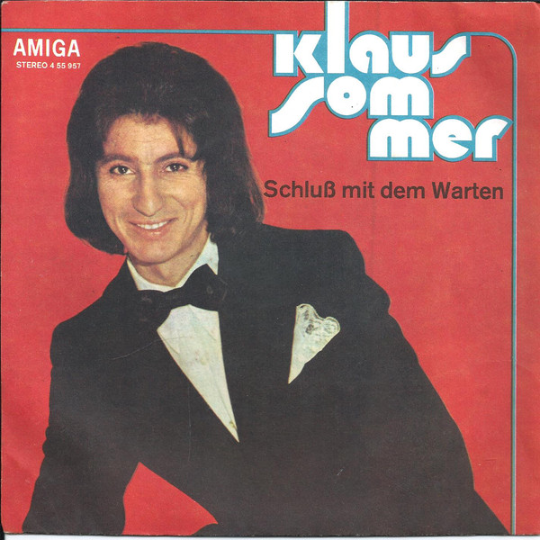 Cover Klaus Sommer - Schluß Mit Dem Warten (7, Single) Schallplatten Ankauf