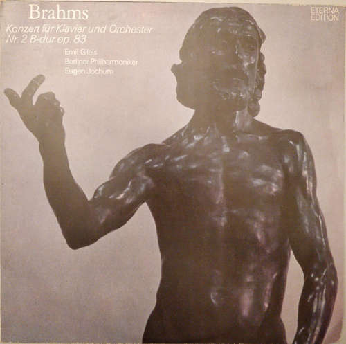 Cover Brahms*, Emil Gilels, Berliner Philharmoniker, Eugen Jochum - Konzert Für Klavier Und Orchester (Nr. 2 B-dur Op. 83) (LP) Schallplatten Ankauf