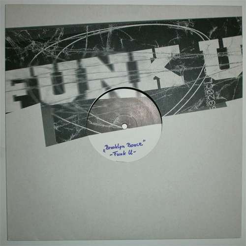 Cover Brooklyn Bounce - Funk U (12) Schallplatten Ankauf
