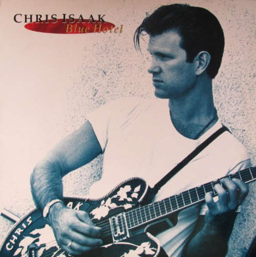 Cover Chris Isaak - Blue Hotel (12) Schallplatten Ankauf