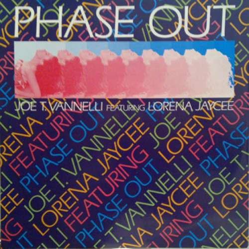 Cover Joe T. Vannelli Featuring Lorena Jaycee - Phase Out (12) Schallplatten Ankauf