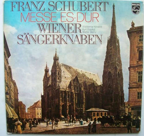 Cover Franz Schubert, Wiener Sängerknaben*, Waldemar Kmentt, Kurt Equiluz, Walter Berry - Messe Es-Dur (LP) Schallplatten Ankauf