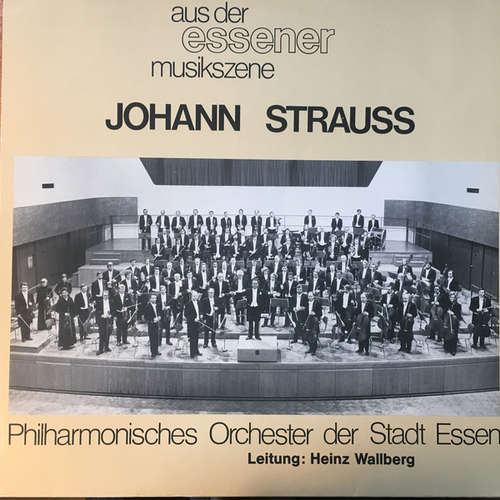 Cover Johann Strauss* - Aus Der Essener Musikszene (LP) Schallplatten Ankauf
