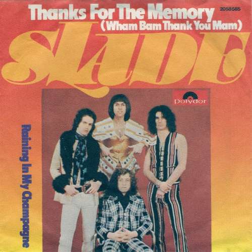 Cover Slade - Thanks For The Memory (Wham Bam Thank You Mam) (7, Single) Schallplatten Ankauf
