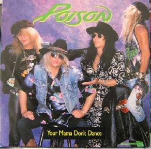 Cover Poison (3) - Your Mama Don't Dance (7, Single) Schallplatten Ankauf