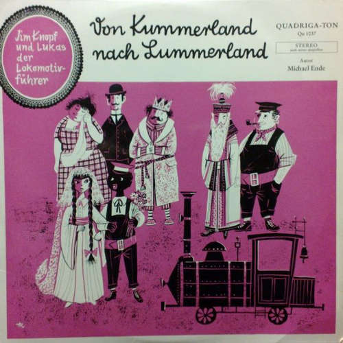 Cover Michael Ende - Jim Knopf Und Lukas Der Lokomotivführer - Von Kummerland Nach Lummerland (LP) Schallplatten Ankauf