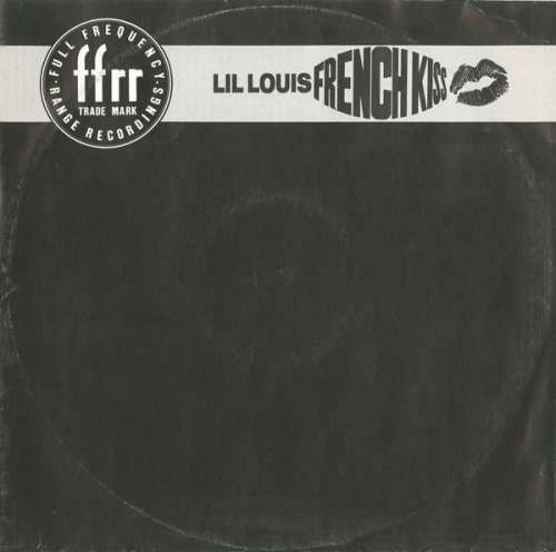 Cover Lil Louis* - French Kiss (12) Schallplatten Ankauf