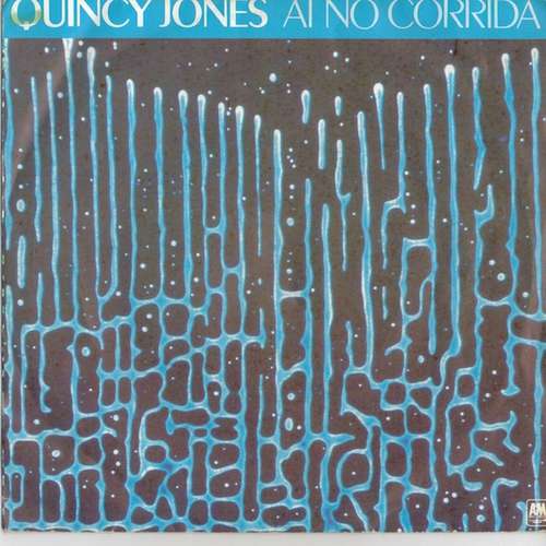 Cover Quincy Jones - Ai No Corrida / There's A Train Leavin (7) Schallplatten Ankauf
