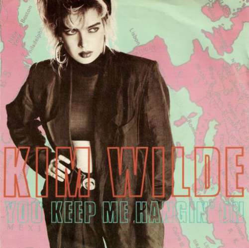 Cover Kim Wilde - You Keep Me Hangin' On (7, Single) Schallplatten Ankauf