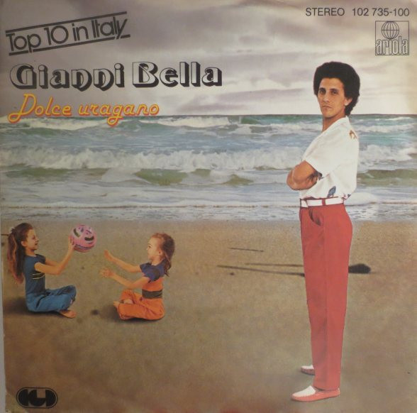 Bild Gianni Bella - Dolce Uragano (7, Single) Schallplatten Ankauf