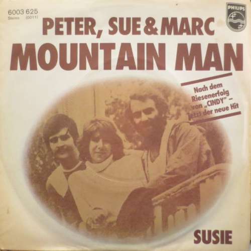 Cover Peter, Sue & Marc - Mountain Man (7, Single) Schallplatten Ankauf