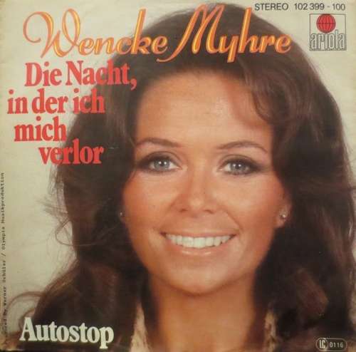Cover Wencke Myhre - Die Nacht, In Der Ich Mich Verlor  (7, Single) Schallplatten Ankauf