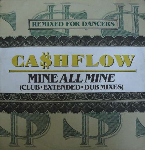 Cover Ca$hflow - Mine All Mine (Remixes) (12) Schallplatten Ankauf