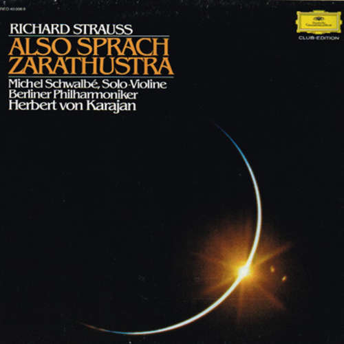 Cover Richard Strauss / Herbert von Karajan, Berliner Philharmoniker, Michel Schwalbé - Also Sprach Zarathustra, Op. 30 (LP, Album, Club) Schallplatten Ankauf
