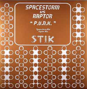 Cover Spacestorm vs. Raptor - P.U.N.K. (12) Schallplatten Ankauf