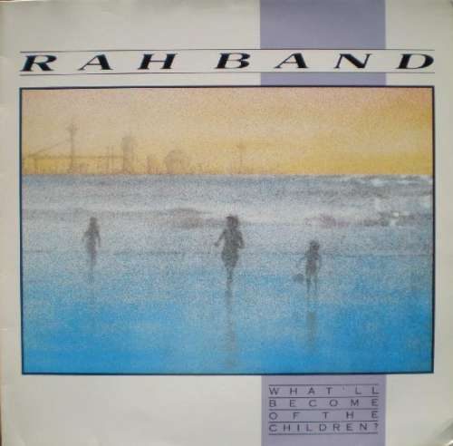 Cover RAH Band - What'll Become Of The Children? (12) Schallplatten Ankauf