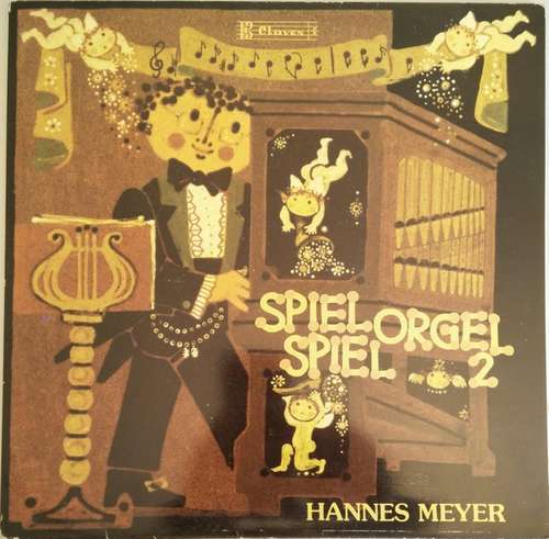 Cover Hannes Meyer - Spiel Orgel Spiel 2 (LP, Album, Gat) Schallplatten Ankauf