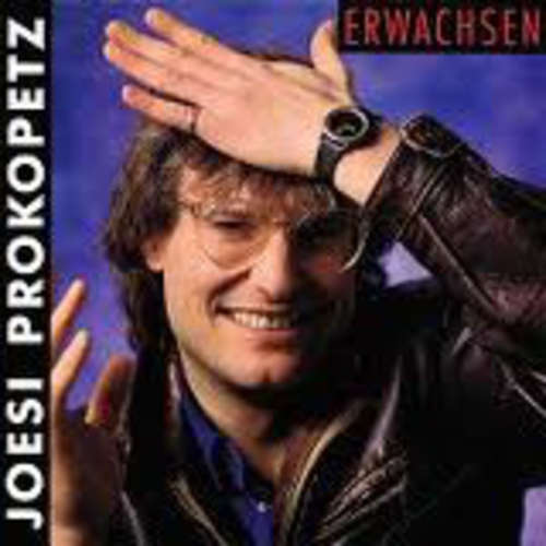 Cover Joesi Prokopetz - Erwachsen (LP, Album) Schallplatten Ankauf