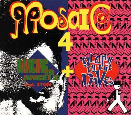 Cover Mosaic - 4 - Dancing With Angels / Glory To The Rave (12, Maxi) Schallplatten Ankauf