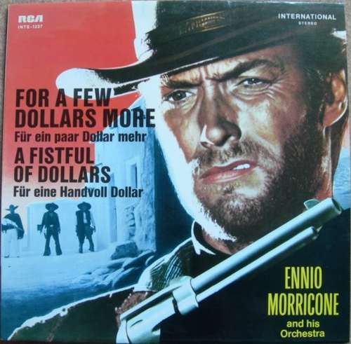 Cover Ennio Morricone And His Orchestra* - For A Few Dollars More / A Fistful Of Dollars (LP, Comp) Schallplatten Ankauf