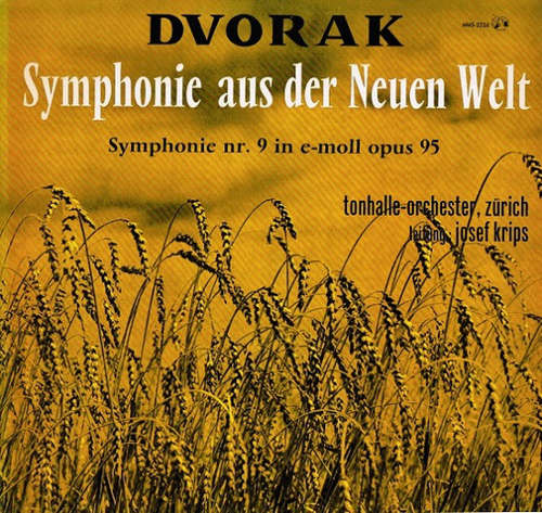Cover Dvorak*, Tonhalle-Orchester, Zürich*, Josef Krips - Symphonie Aus Der Neuen Welt (Symphonie Nr. 9 In E-moll Opus 95) (LP, Mono) Schallplatten Ankauf