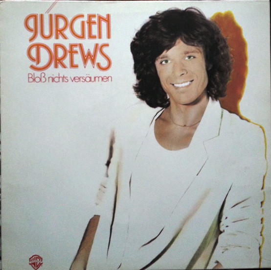 Cover Jürgen Drews - Bloß Nichts Versäumen (LP, Album) Schallplatten Ankauf