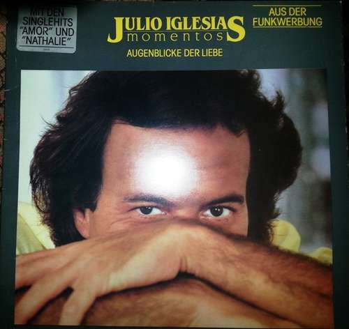 Cover Julio Iglesias - Momentos - Augenblicke Der Liebe (LP, Album, Gat) Schallplatten Ankauf